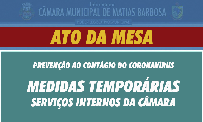 Medidas temporárias frente ao coronavírus alteram o funcionamento interno da Câmara